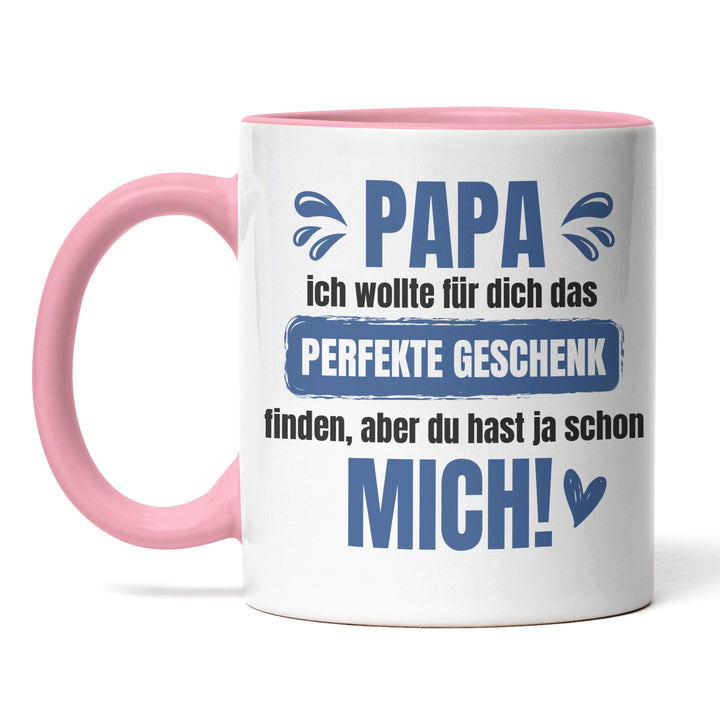 Lustige Tasse "Papa, das perfekte Geschenk ICH" – Charmantes Geschenk für Väter