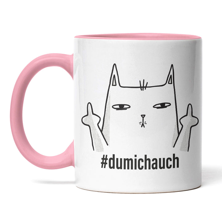 Lustige Tasse "Dumichauch" – Freches Geschenk mit Katzenmotiv
