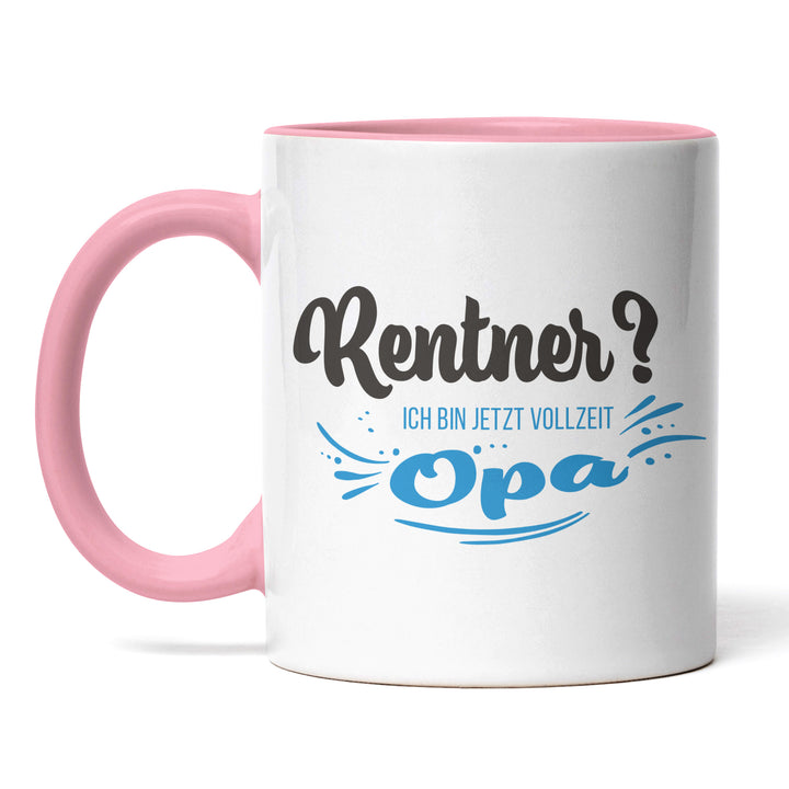 Tasse "Rentner, Vollzeit Opa" – Perfekte Geschenk-Tasse für stolze Großväter