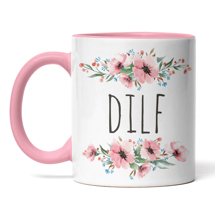Tasse "DILF" – Lustige Spruch-Tasse für Männer & Väter mit Humor