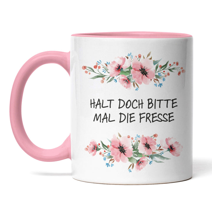 Tasse "Halt doch bitte die Fresse" – Perfektes Geschenk für Morgenmuffel & Kaffeejunkies