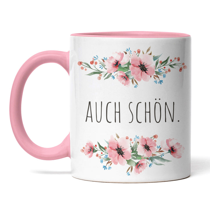 Tasse "Auch schön" – Minimalistische Statement-Tasse für jede Gelegenheit