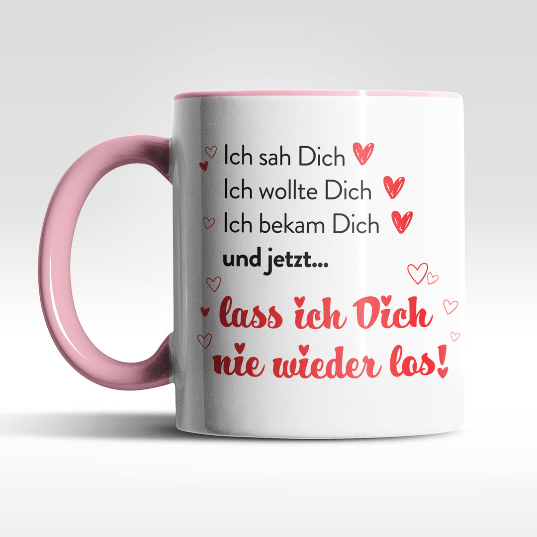 Romantische Tasse "Lass Dich nie los" – Liebevolle Geschenkidee