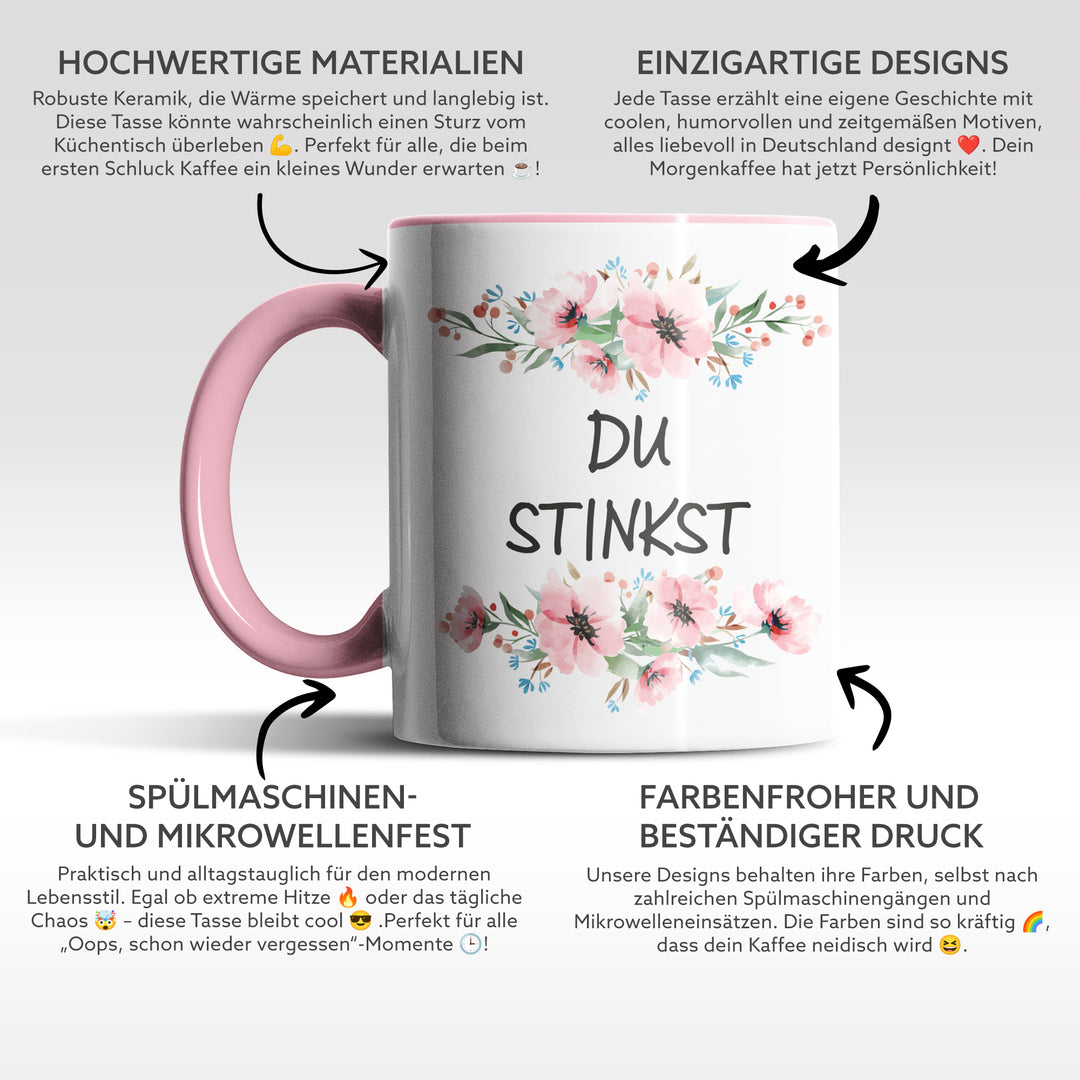 Tasse "Du Stinkst" – Freche Spruch-Tasse für Humorvolle & Mutige