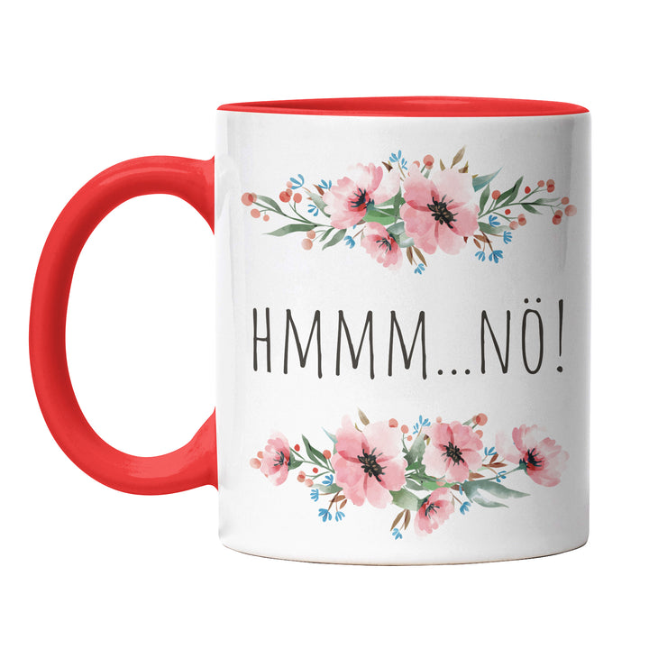 Tasse "hmmm...nö!" – Lustige Sarkasmus-Tasse für Büro & Alltag