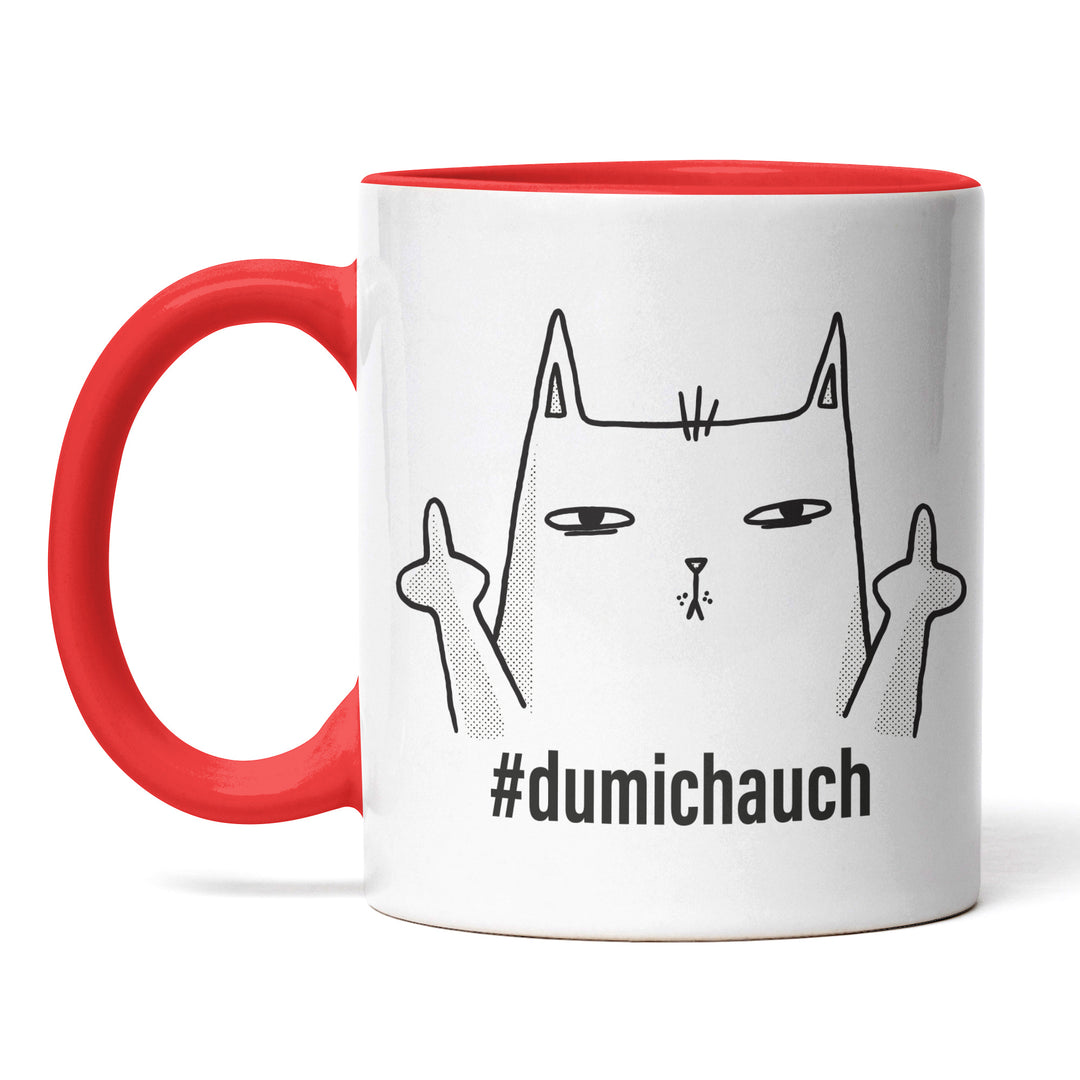 Lustige Tasse "Dumichauch" – Freches Geschenk mit Katzenmotiv