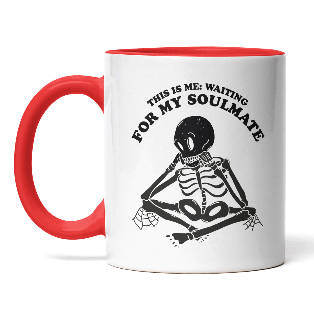 Lustige Tasse "Waiting for Soulmate" – Witzige Geschenkidee