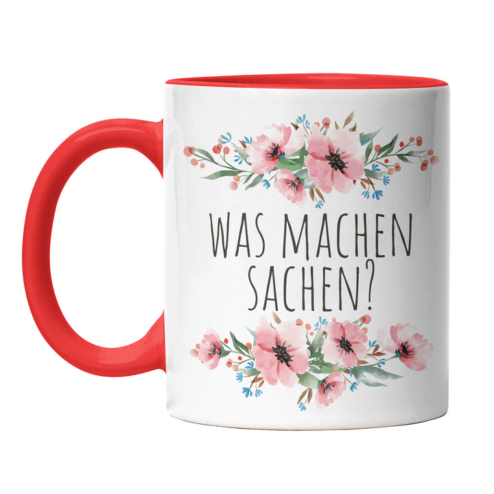 Tasse "Was machen Sachen" – Lustige Statement-Tasse für Neugierige & Ironiker