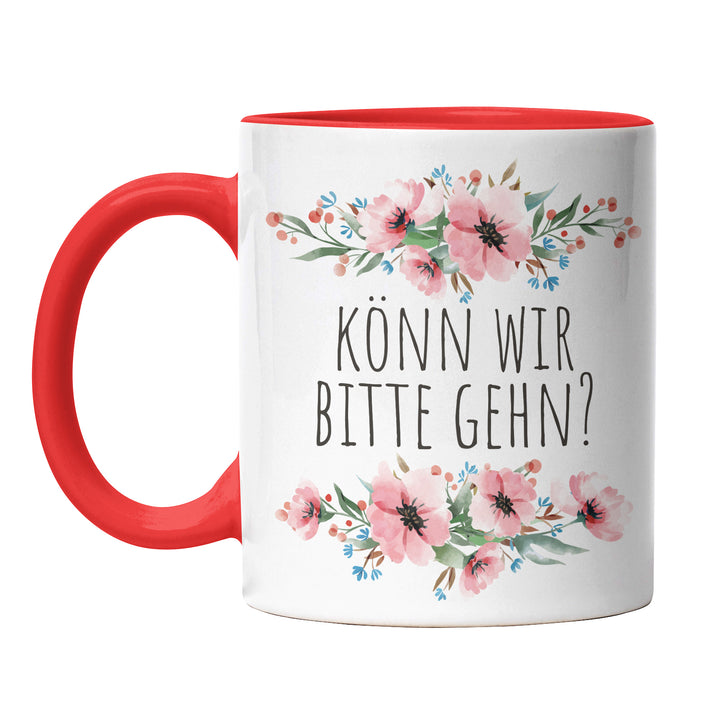 Tasse "Könn wir bitte gehn" – Lustige Statement-Tasse für ungeduldige Momente