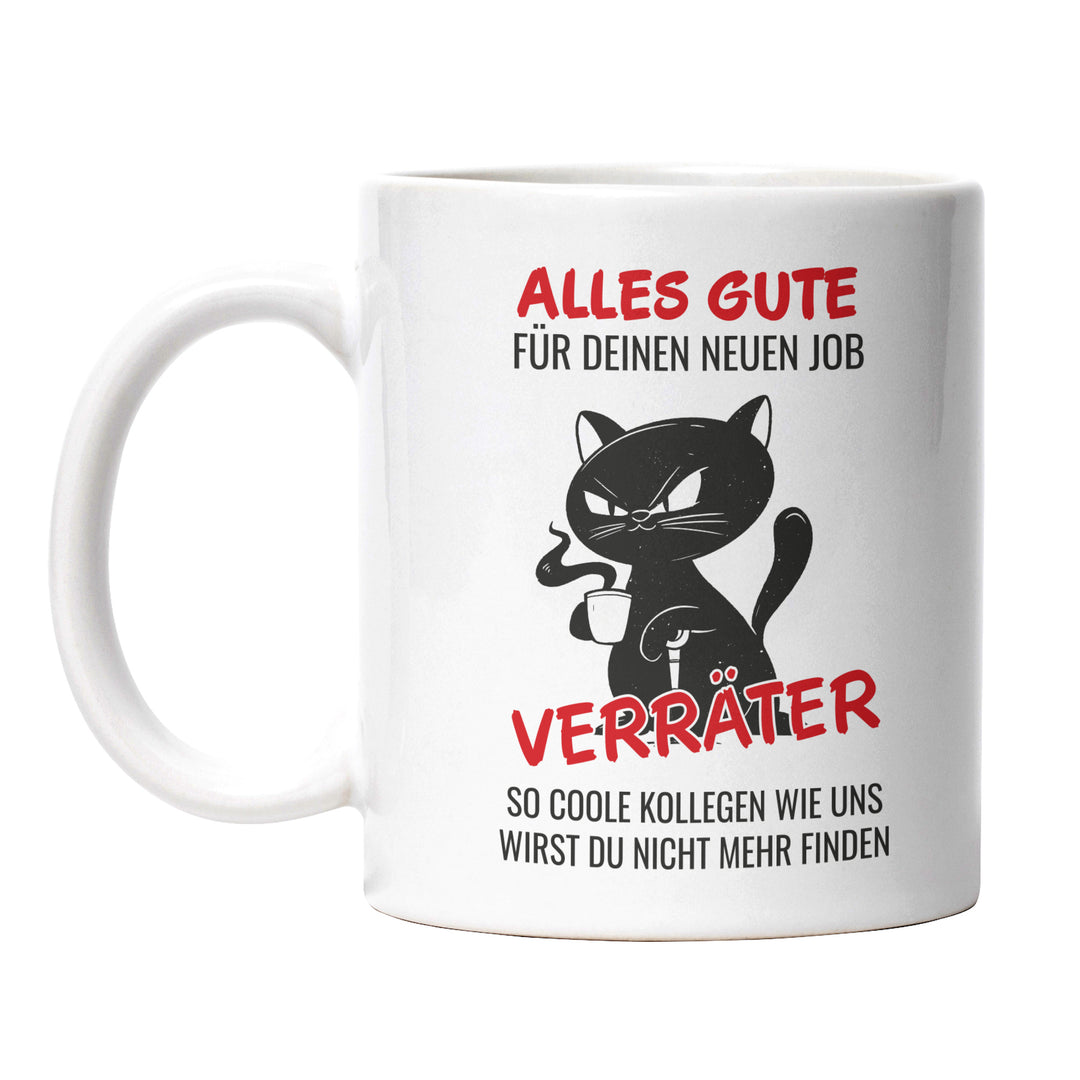 Lustige Tasse "Alles Gute Verräter" – Humorvolles Abschiedsgeschenk für Kollegen