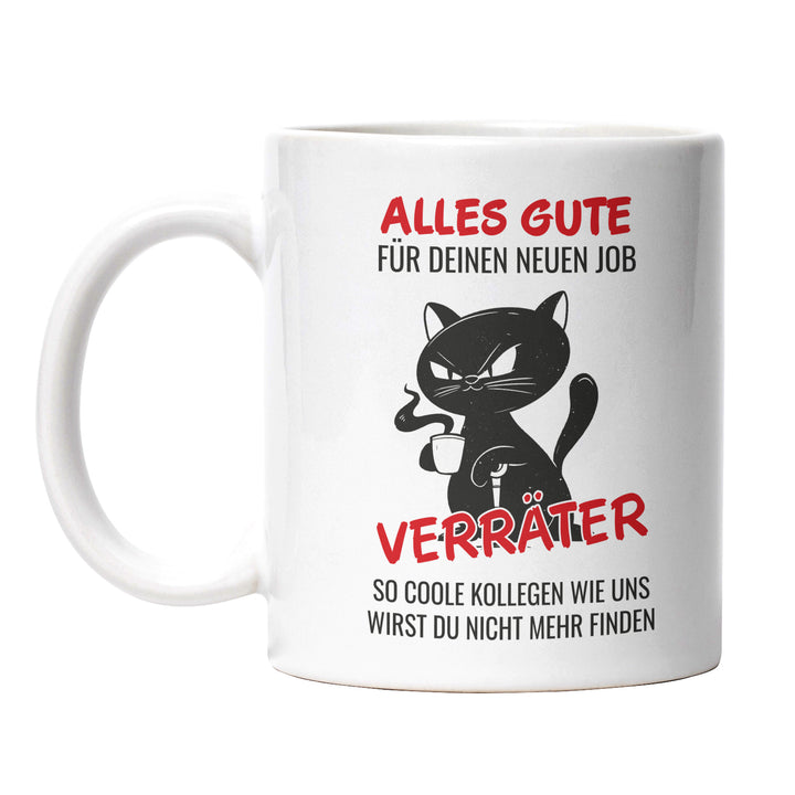 Lustige Tasse "Alles Gute Verräter" – Humorvolles Abschiedsgeschenk für Kollegen